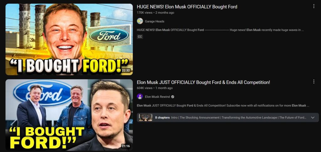 The unfounded claims appear to have originated from AI-generated YouTube videos : Ford Denies Rumors of Elon Musk Acquisition