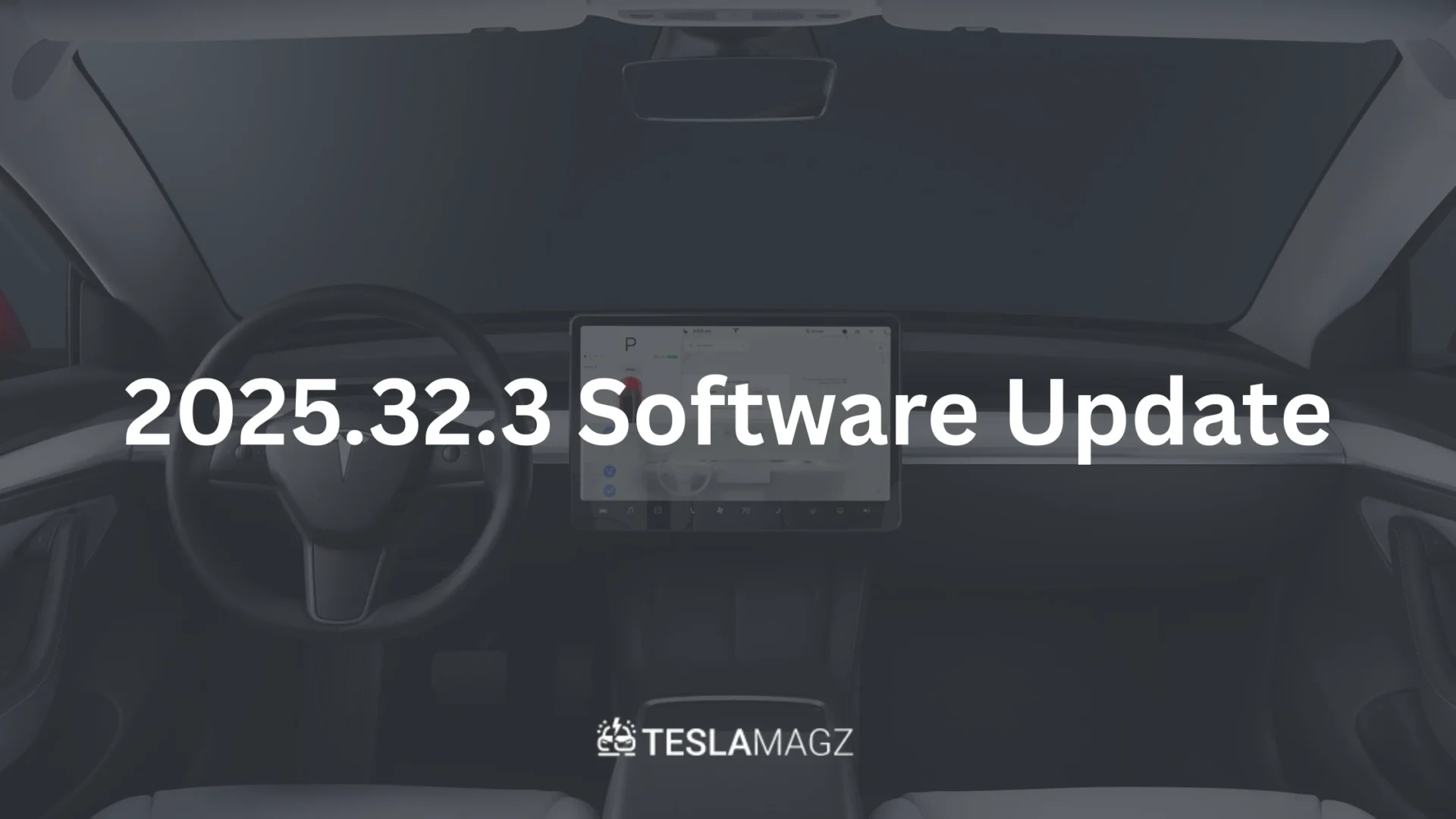 2025.32.3 Software Update