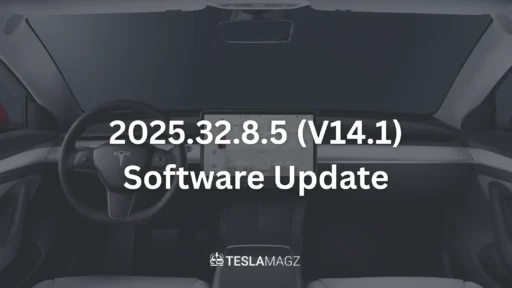 2025.32.8.5 Tesla FSD (Supervised) V14.1 Software Update Release Notes