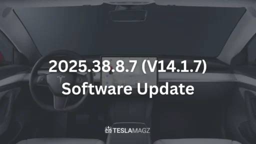 2025.38.8.7 - V14.1.7 Software Update
