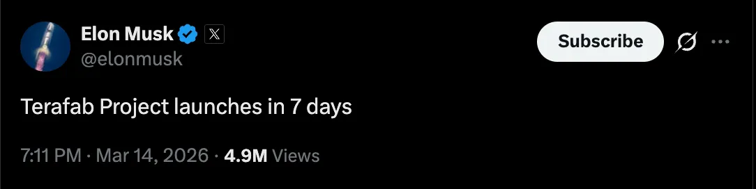 Terafab Project launches in 7 days - musk