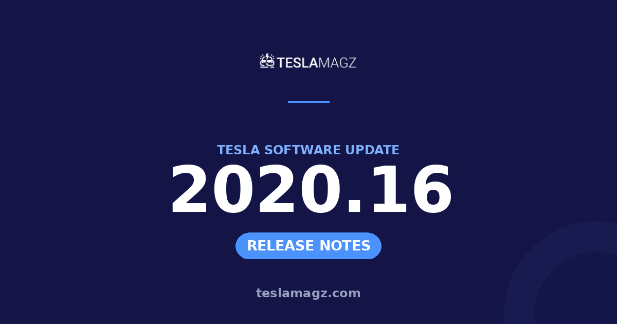 Tesla 2020.16 software update