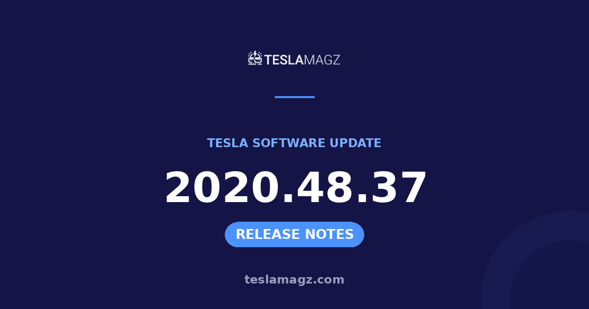 Tesla 2020.48.37 software update