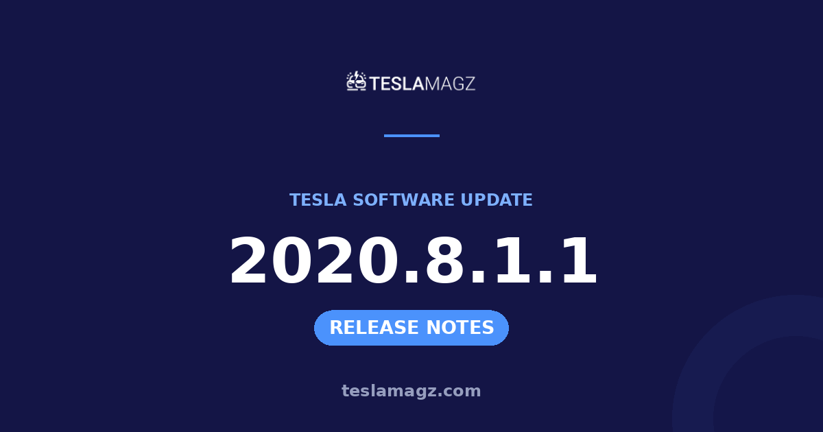 Tesla 2020.8.1.1 software update