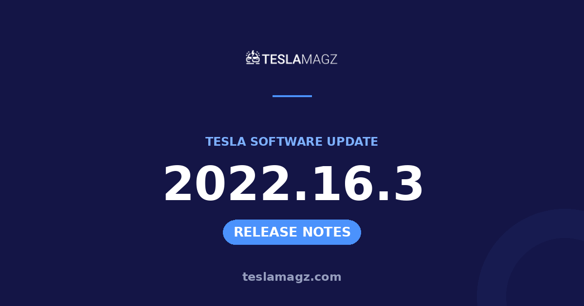 Tesla 2022.16.3 software update