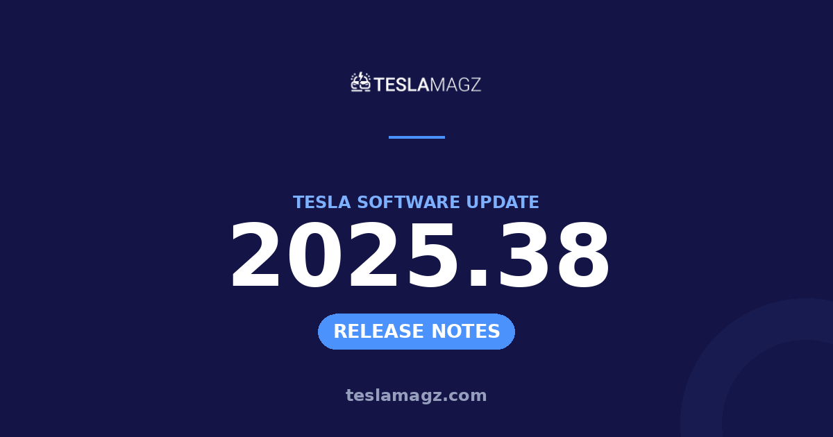Tesla 2025.38 software update