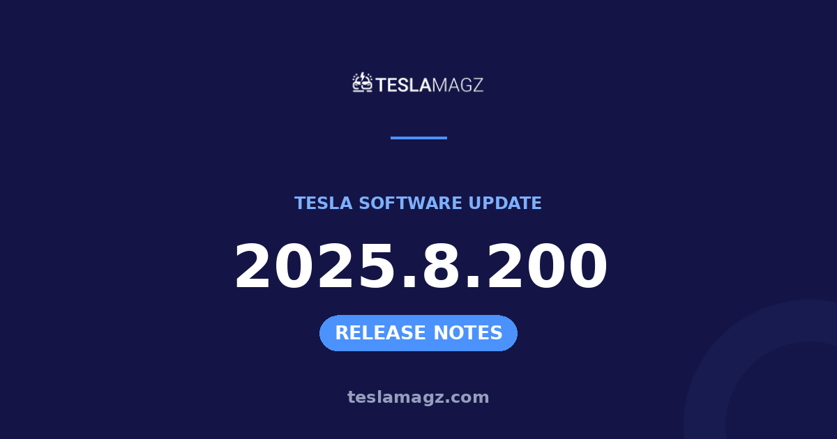 Tesla 2025.8.200 software update