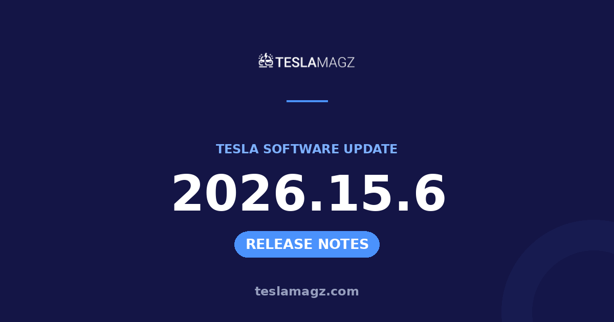 Tesla 2026.15.6 software update