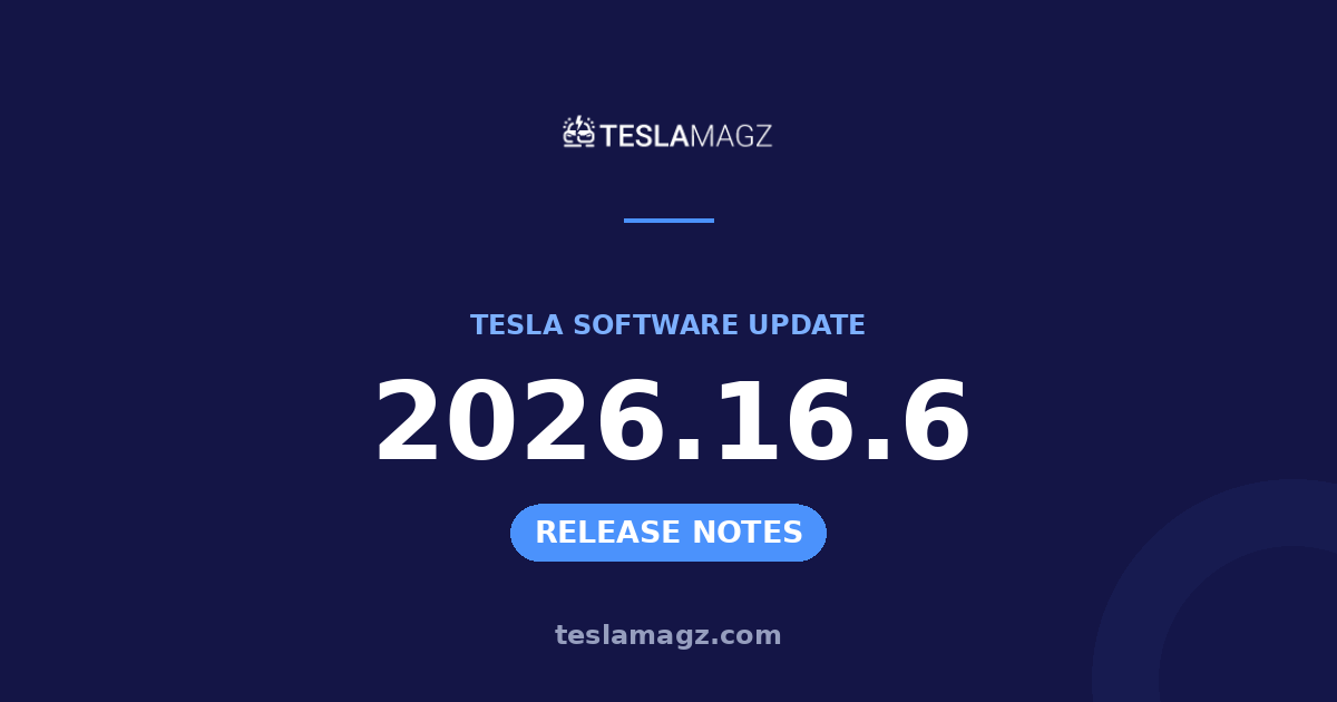 Tesla 2026.16.6 software update