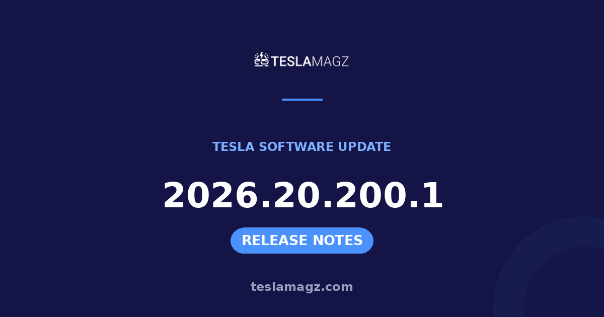 Tesla 2026.20.200.1 software update