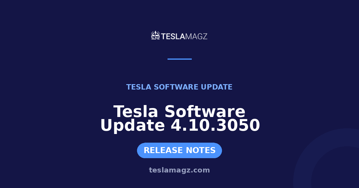 Tesla Tesla Software Update 4.10.3050 software update