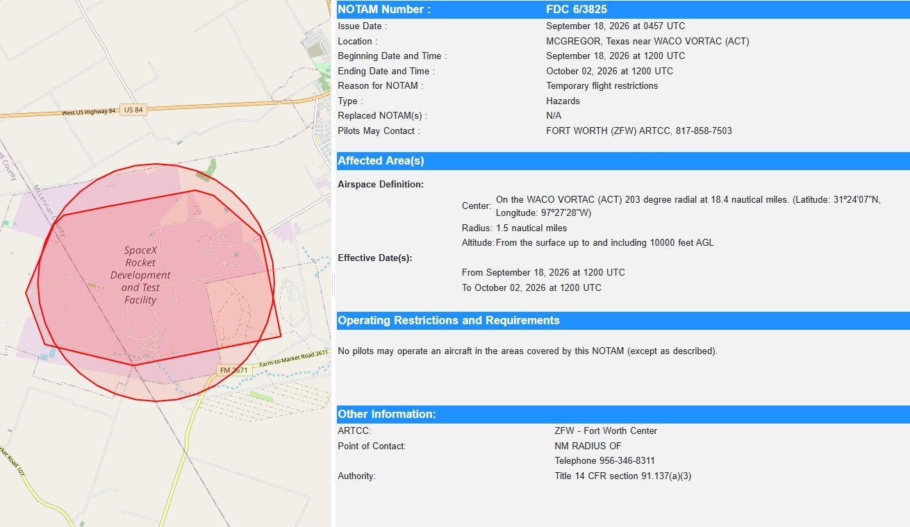 The FAA has established a temporary no-fly zone around SpaceX’s McGregor test site near Waco, Texas